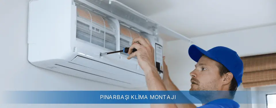 Pınarbaşı İlçemi Sigma Klima Montajı